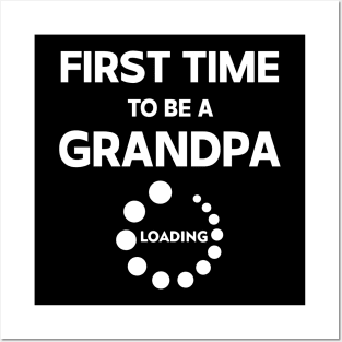 First Time Grandpa New Grandfather Posters and Art